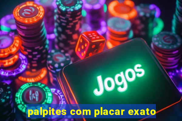 palpites com placar exato